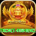 trout fishing Deluxe Edition v5.7.1